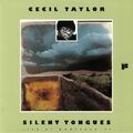 Taylor, Cecil - Stille Zungen: Live At Montreux '74 - Vinyl (LP)
