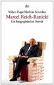 Marcel Reich-Ranicki : ein biographisches Porträt. ; Mathias Schreiber / dtv ; 1