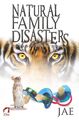 Natural Family Disasters | Jae | Taschenbuch | Paperback | Englisch | 2013