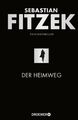 Der Heimweg: Psychothriller | SPIEGEL-Bestseller | »Kein deutscher Spannungsauto