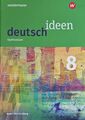 deutsch ideen 8 - Ausgabe 2016 Baden-Württemberg