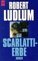 Das Scarlatti-Erbe von Robert Ludlum | Buch | Zustand sehr gut