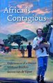 Africa is contagious: experiences of a doctor without borders