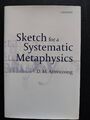 D.M. Armstrong - Sketch for a Systematic Metaphysics