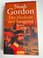Noah Gordon   Der Medicus von Saragossa  Roman Goldmann  K384-28