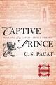 Captive Prince 1 | C. S. Pacat | 2015 | englisch