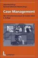 Case Management. Fall- und Systemsteuerung in der sozial... | Buch | Zustand gut