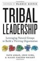 Tribal Leadership: Leveraging Natural Groups to Bui... | Buch | Zustand sehr gut