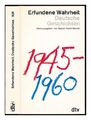 REICH-RANICKI, MARCEL Erfundene Wahrheit: deutsche Geschichten, 1945-1960 / hrsg