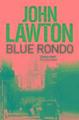 Blue Rondo | John Lawton | Englisch | Taschenbuch | Kartoniert / Broschiert