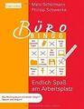 Büro-Bingo: Endlich Spaß am Arbeitsplatz von Schürmann, ... | Buch | Zustand gut