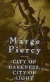 City of Darkness, City of Light von Piercy, Marge | Buch | Zustand gut
