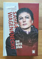 Sahra Wagenknecht: Die rote Diva | Hans M. Feher | Die unauthorisierte Biografie