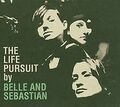 The Life Pursuit von Belle and Sebastian, Belle & Sebastian | CD | Zustand gut