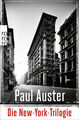 Paul Auster; Joachim A. Frank / Die New-York-Trilogie
