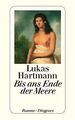 Bis ans Ende der Meere von Hartmann, Lukas | Buch | Zustand sehr gut