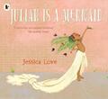 Love  Jessica. Julian Is a Mermaid. Taschenbuch