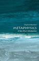 Stephen Mumford | Metaphysics: A Very Short Introduction | Taschenbuch (2012)