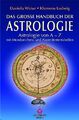 Das grosse Handbuch der Astrologie