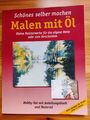 Malen mit Öl, Noel Gregory, Anleitungsbuch, wie NEU (1x gelesen)