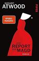 Der Report der Magd: Roman von Atwood, Margaret | Buch | Zustand sehr gut