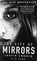 The City of Mirrors von Cronin, Justin | Buch | Zustand gut