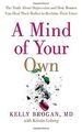 A Mind of Your Own von Brogan, Dr Kelly | Buch | Zustand gut