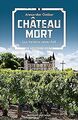 Chateau Mort: Luc Verlains neuer Fall (Luc Verlain ermit... | Buch | Zustand gut