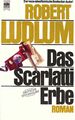 Das Scarlatti-Erbe - Robert Ludlum - Heyne Verlag