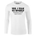I Need Expert Advice langärmeliges Herren-T-Shirt clever intelligent frech Slogan