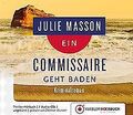 Ein Commissaire geht baden von Masson, Julie | Buch | Zustand sehr gut