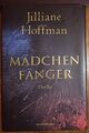 Jilliane Hoffman | MÄDCHENFÄNGER | Thriller Wunderlich Rowohlt 2010 Hardcover