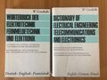 Zwei Bände: Wörterbuch der Elektrotechnik, Fernmeldetechnik und Elektronik