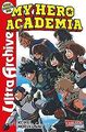My Hero Academia - Ultra Archive: Das Guide Book - Good ... | Buch | Zustand gut
