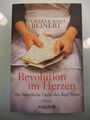 Buch Revolution im Herzen: Die heimliche Liebe des Karl Marx Claudia Nadja Beine