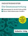 Industriemeister | Die Gesetzessammlung | Jana Michel | Deutsch | Taschenbuch