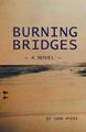 Burning Bridges John Myers Taschenbuch Paperback Englisch 2018 iUniverse