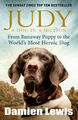 Judy: Die unvergessliche Geschichte des Hundes, der in den Krieg zog und Bec