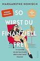 So wirst du finanziell frei: 13 clevere Geldstrateg... | Buch | Zustand sehr gut