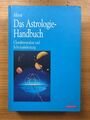 Buch Das Astrologie Handbuch Charakteranalyse Schicksalsdeutung ISBN 3880347980