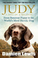 Judy: Die unvergessliche Geschichte des Hundes, der in den Krieg zog und Bec