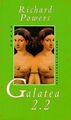 Galatea 2.2 von Powers, Richard | Buch | Zustand gut