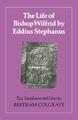 The Life of Bishop Wilfrid by Eddius Stephanus | Eddius (u. a.) | Taschenbuch