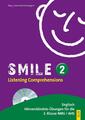 Smile - Listening Comprehension 2 mit CD | Claudia Lichtenwagner | 2017