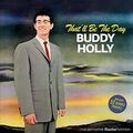 Buddy Holly Thatll Be The Day CD Neu 8436559461498