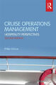 Cruise Operations Management: Hospitality Perspectives Taschenbuch