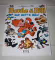 Boule & Bill: Band 35 -  Auf geht's, Bill! (neu, noch in der Folie)