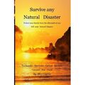 Überleben Sie jede Naturkatastrophe: Schützen Sie Ihre Familie davor - Taschenbuch NEU Layton,
