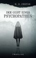 Der Geist eines Psychopathen von Foster, G.S. | Buch | Zustand sehr gut