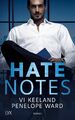 Hate Notes | Vi Keeland (u. a.) | Deutsch | Taschenbuch | 352 S. | 2020 | LYX